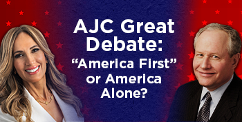 AJC Great Debate: "America First" or America Alone?