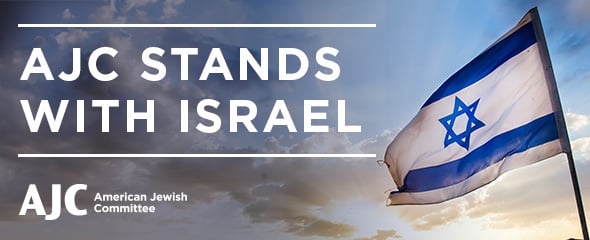 AJC Stands with Israel - American Jewish Committee