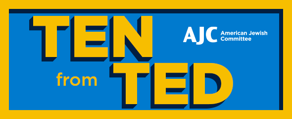 Ten From Ted - AJC American Jewish Committee